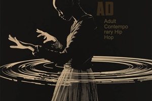 Arrested Development – Adult Contemporary Hip Hop (2025)