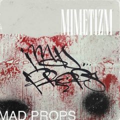 Mimetizm – Mad Props (2025)