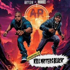 Artisin & Reks – Kill Writers Block (2025)