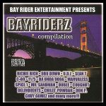 Various Artists – Bayriderz Compilation (1998) Various Artists – Bayriderz Compilation (1998)