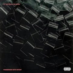 OT the Real & 38 Spesh – Possession with Intent (2025)