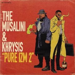 The Musalini & Khrysis – Pure IZM 2 (2025)