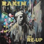 Rakim & Big Ghost Ltd – The Re-Up (2025)