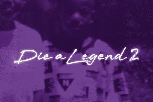 Big Sad 1900 – Die a Legend 2 (2025)