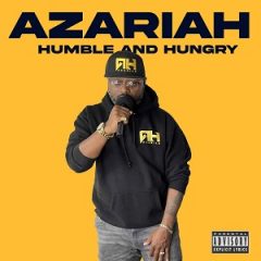 Azariah – Humble and Hungry (2025)