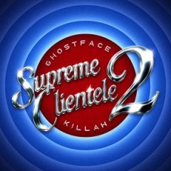 Ghostface Killah – Supreme Clientele 2 (2025)