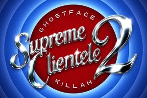 Ghostface Killah – Supreme Clientele 2 (2025)