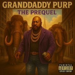 Big Mack aka Granddaddy Purp – The Prequel (2025)