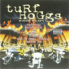 Turf Hoggs – Ridin Heavy (1999)