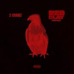 2 Chainz – Red Clay (Official Motion Picture Soundtrack) (2025)