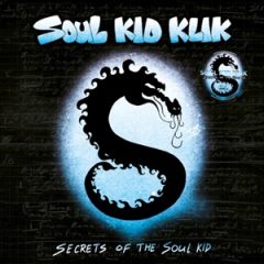Soul Kid Klik – Secrets of the Soul Kid (Vinyl) (2025)