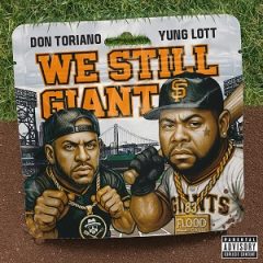 Yung Lott & Don Toriano – We Still Giant (2025)