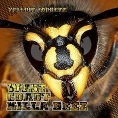 Yellow Jacketz – West Coast Killa Beez (2019)