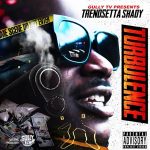 Trendsetta Shady & PA. Dre – Turbulence (2025)
