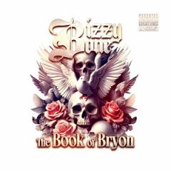Bizzy Bone – The Book of Bryon (2025)