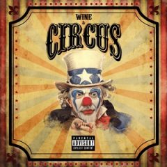 Locksmith & The Heatmakerz – Wine & Circus (2025)