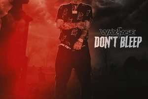 WaxFase (A-Wax) – Don’t Bleep (2025)