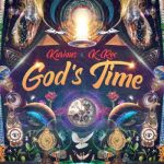 Kurious & K-Rec – God’s Time (2025)