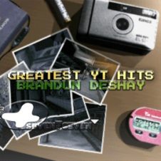 brandUn DeShay – Greatest YT Hits (2025)