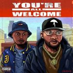 Substance810 & Josiah the Gift – You’re All Welcome (2025)