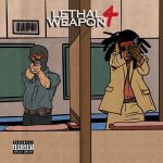 Tha God Fahim & Drega33 – Lethal Weapon 4 (2025) Tha God Fahim & Drega33 – Lethal Weapon 4 (2025)