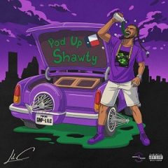 Lil C – Po’d Up Shawty (2025)