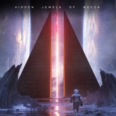 MeccaGodZilla – Hidden Jewels of Mecca (2025)