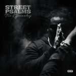 Tee Grizzley – Street Psalms (2025)