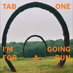Tab-One – I’m Going for a Run (2025)