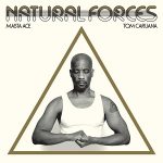 Masta Ace & Tom Caruana – Natural Forces (2025) Masta Ace & Tom Caruana – Natural Forces (2025)