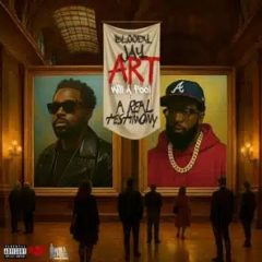 Bloody Jay & Will A Fool – ART (A Real Testimony) (2025)