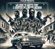 J. Stalin – Welcome to Ghetto Part 2 (2025)