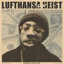 Bluehillbill & Vinyl Villain – Lufthansa Heist (2025)
