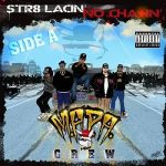 Joe Fresco & MAPA Crew – Str8 Lacin No Chasin: Side A + Side B (2025)