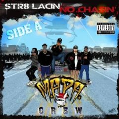 Joe Fresco & MAPA Crew – Str8 Lacin No Chasin: Side A (2025)