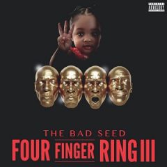 The Bad Seed – Four Finger Ring III (2025)