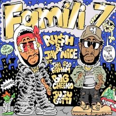 Ru$h & Jay Nice – Famili 7 (2025)
