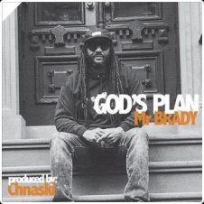 Mr. Brady & Chnaski – Gods Plan (2025)