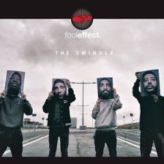 Fool Effect – The Swindle (2017)