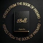 8Ball – Verses from the Book of Premro Chapter One (2026)