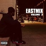 Dave East – EastMix Vol. 2 (2026)