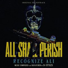 Recognize Ali & D-Styles – All Shall Perish (2026)