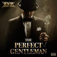 DZ – The Perfect Gentleman (2026)