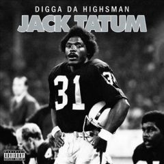 Digga Da Highsman – Jack Tatum (2025)
