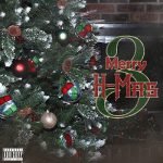 Flames Dot Malik & Moose Tarantino – Merry H Mas 3 (2025)