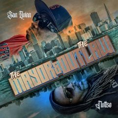 Nuttso & San Quinn – The Mayor & The Outlaw (2026)