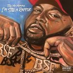 Fuego Base – Tell My Momma I’m Still a Rapper (2026)