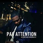 DJ Muggs & Heartbreak JC – Pay Attention EP (2026)