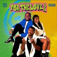 Dave East & Scram Jones – For the Love 2 (2026)