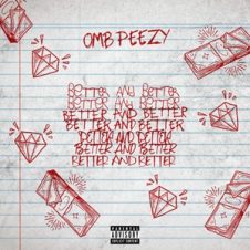 OMB Peezy – Better and Better (2026)